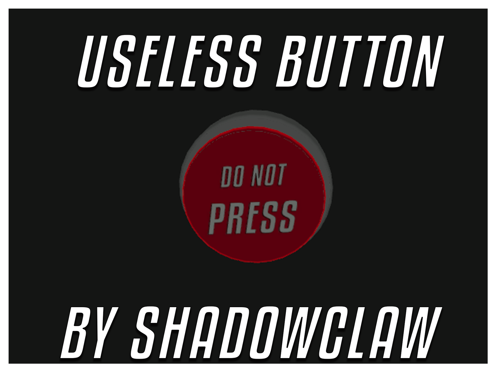 Useless Button