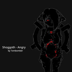 Shoggoth - Angry