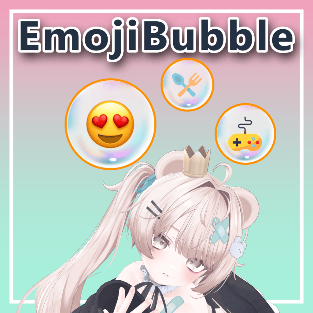 EmojiBubble | 3D Accessories for VRChat Avatar