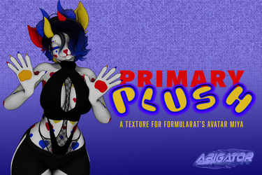 PRIMARY PLUSH - A MIYA RETEXTURE